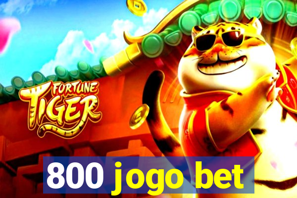 800 jogo bet